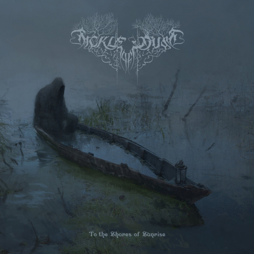 Sickle Of Dust : To the Shores of Sunrise Sickle Of Dust : To the Shores of Sunrise